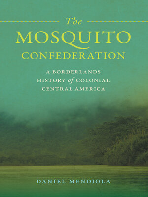 cover image of The Mosquito Confederation